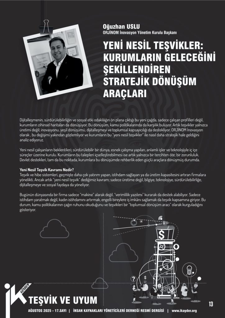 Teşvik ve Uyum Yazısı Oğuzhan Uslu